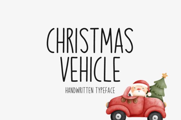 Christmas Vehicle: A Charming Handwritten Font for Editorial Design