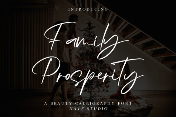 Family Prosperity: A Handwritten Font for Editorial Elegance