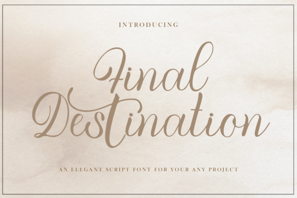 Final Destination: A Handwritten Font for Crafters