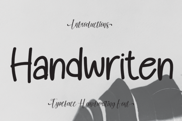 Handwriten: A Charming Font for Engaging Campaigns
