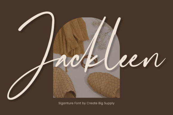 Jackleen Signature: A Font for Elegant Campaigns