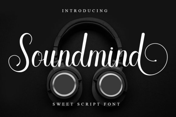 Soundmind: The Perfect Font for Your Next Campaign